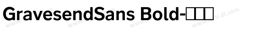 GravesendSans Bold字体转换